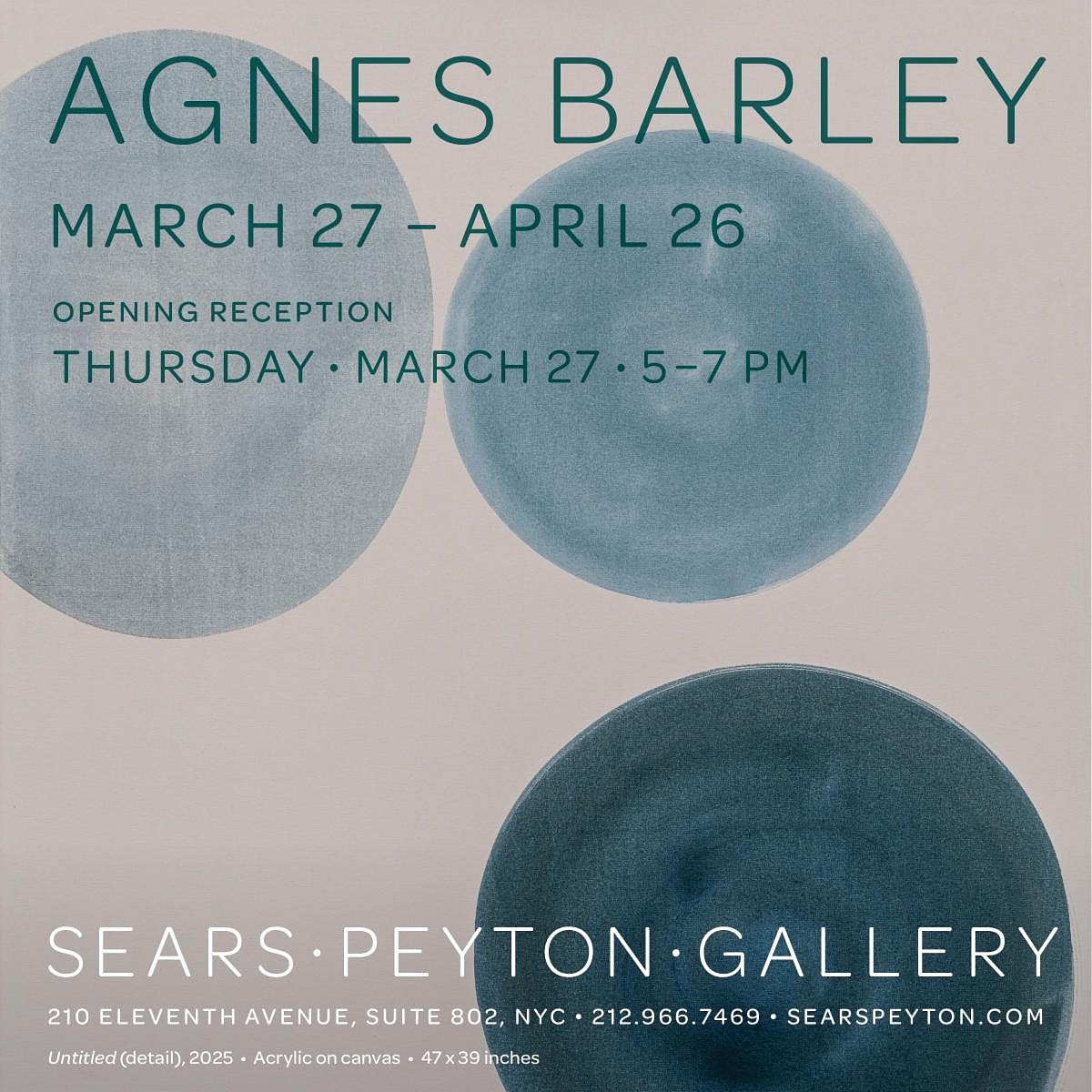 PRESS RELEASE: Agnes Barley, Mar 27 - Apr 26, 2025